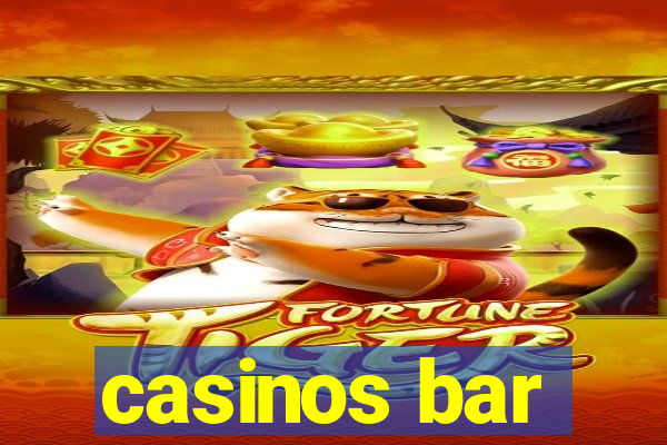 casinos bar