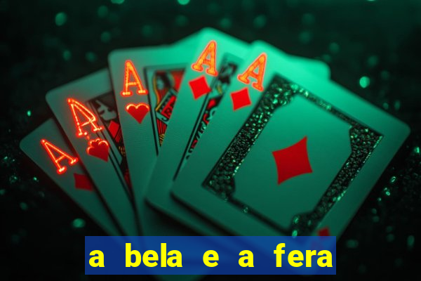 a bela e a fera 2014 filme completo dublado