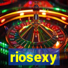 riosexy