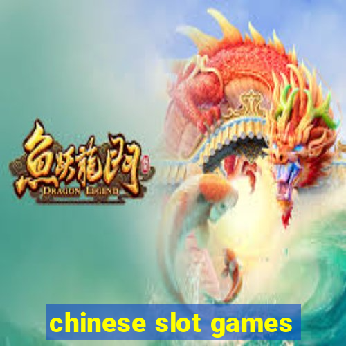 chinese slot games