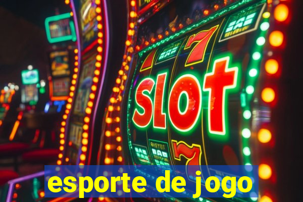 esporte de jogo