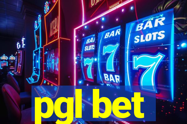 pgl bet