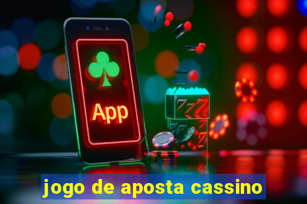 jogo de aposta cassino