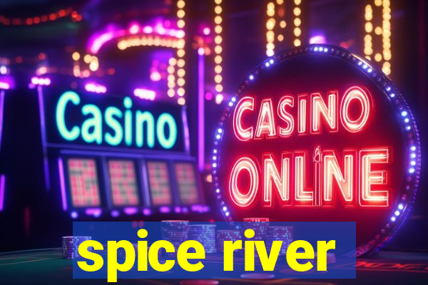 spice river