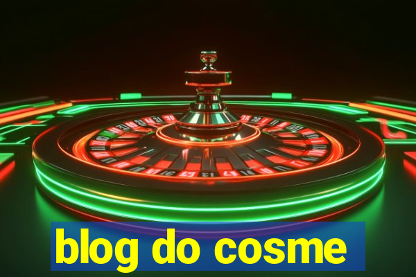 blog do cosme