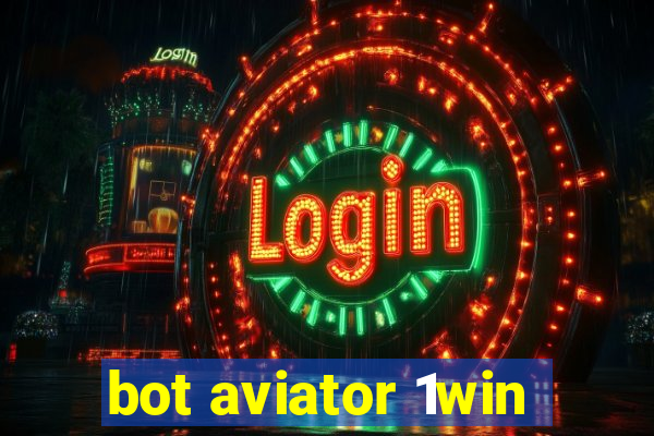 bot aviator 1win