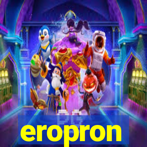 eropron