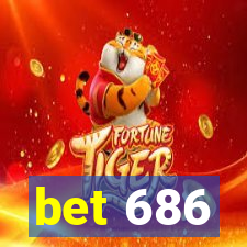 bet 686