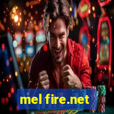 mel fire.net