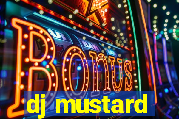 dj mustard