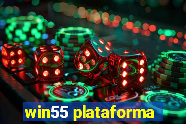 win55 plataforma