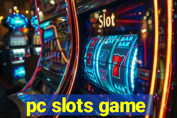 pc slots game