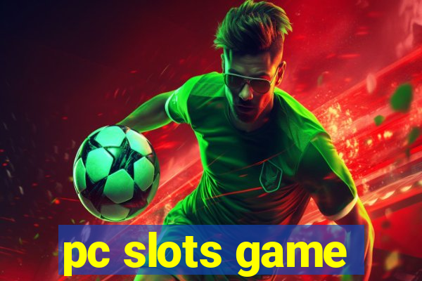 pc slots game