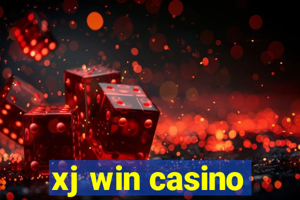 xj win casino