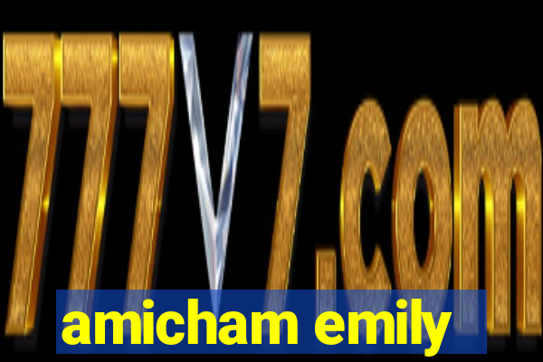 amicham emily