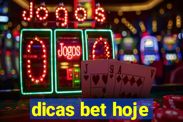 dicas bet hoje