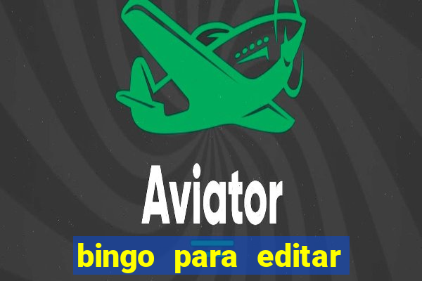 bingo para editar e imprimir