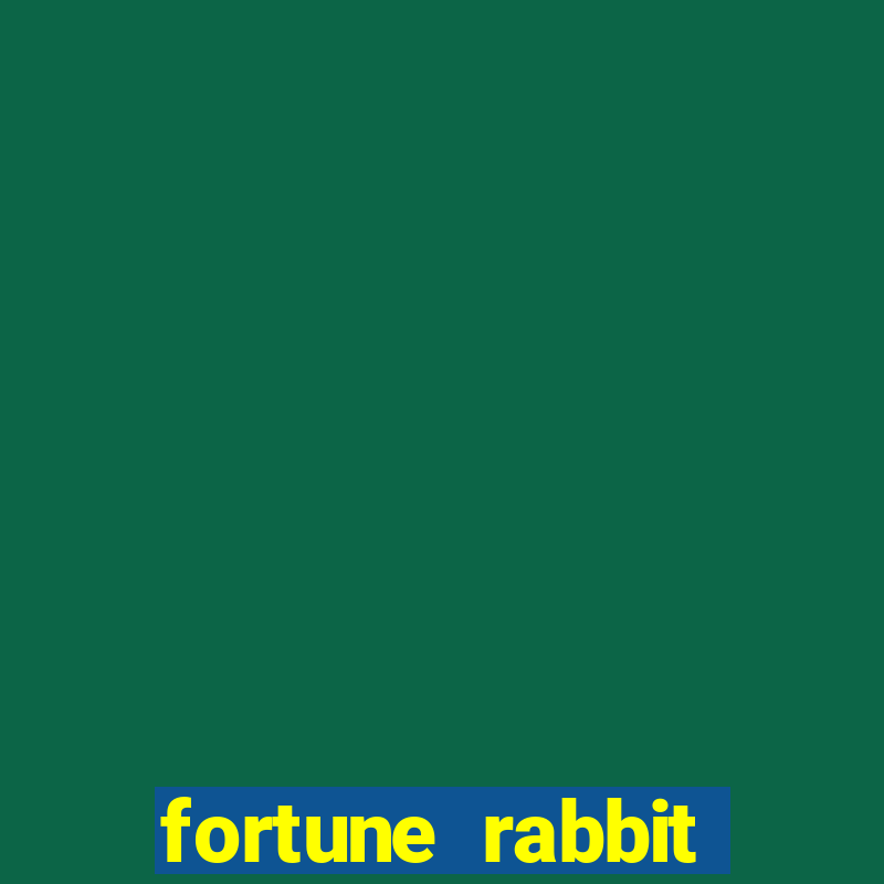 fortune rabbit sinais Informational