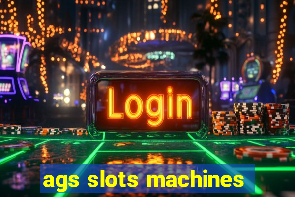 ags slots machines