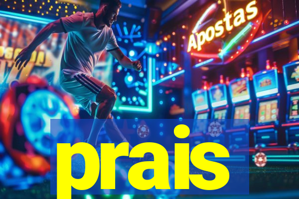 prais