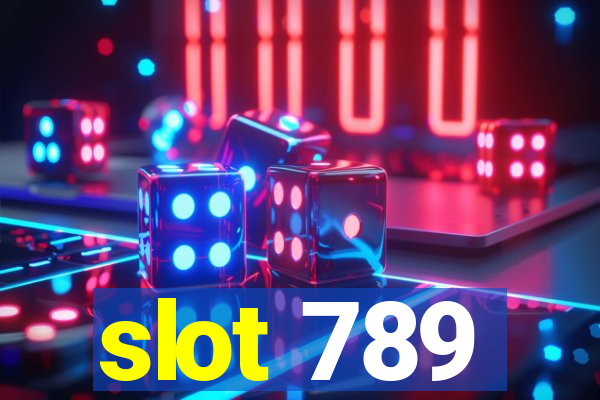 slot 789