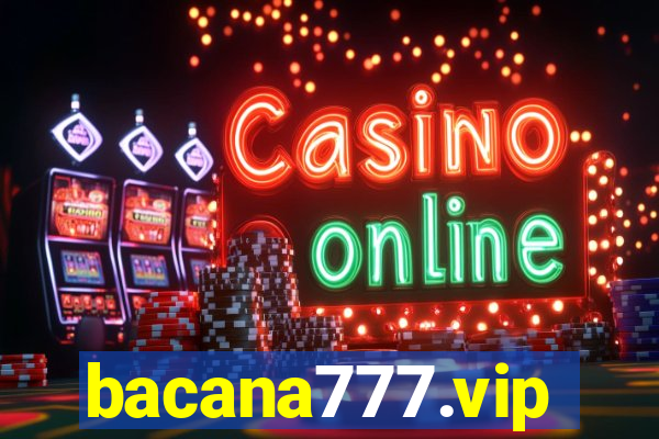 bacana777.vip