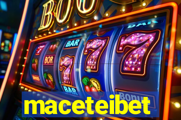 maceteibet