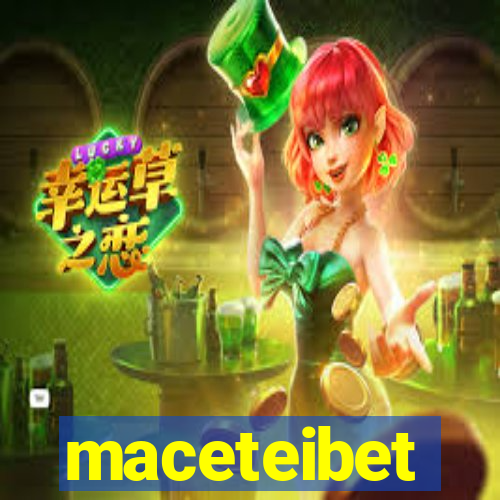 maceteibet