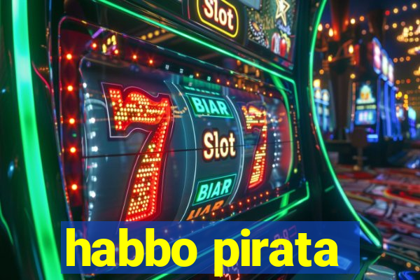 habbo pirata