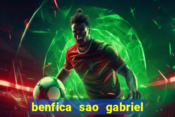 benfica sao gabriel do oeste