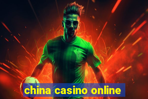 china casino online