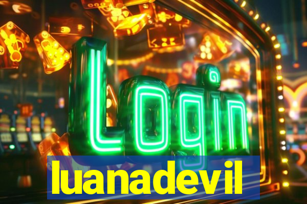 luanadevil