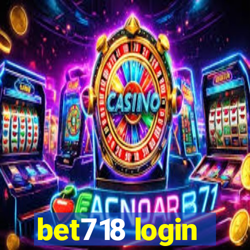 bet718 login