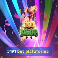 3191 bet plataforma