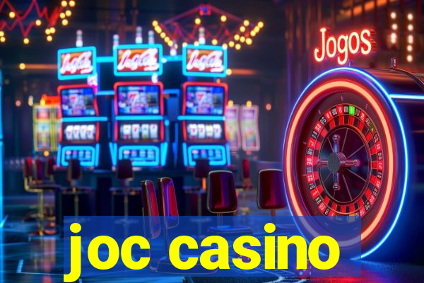 joc casino