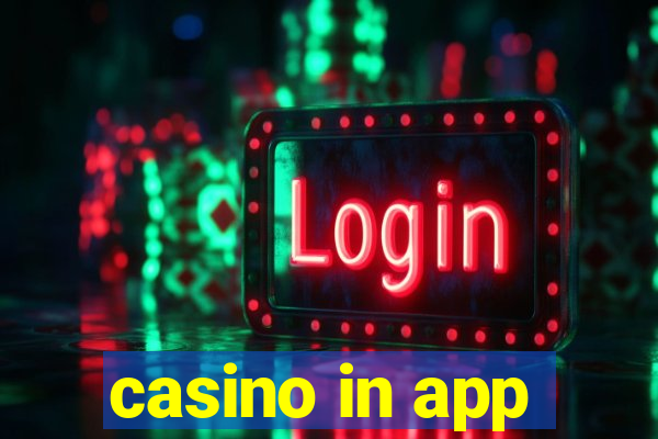 casino in app