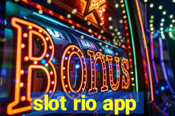 slot rio app