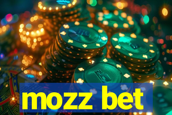 mozz bet