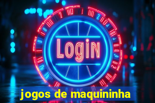 jogos de maquininha