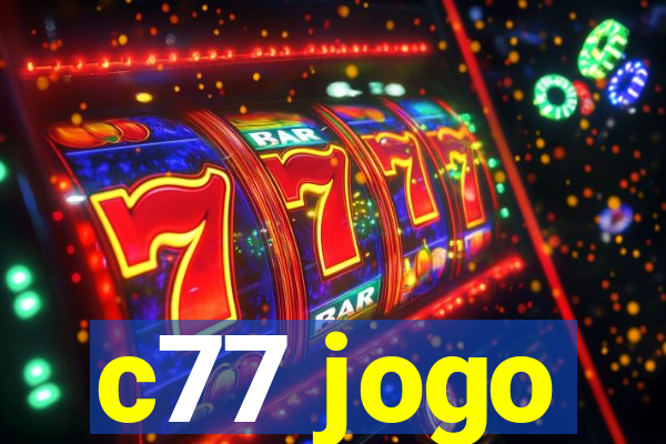 c77 jogo