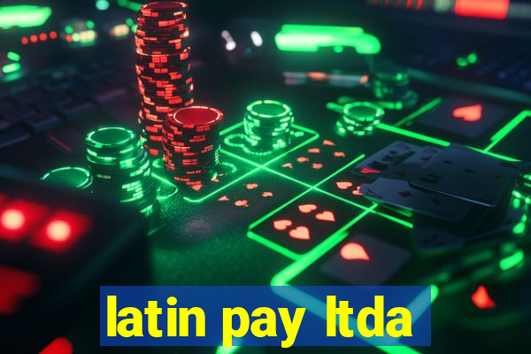 latin pay ltda