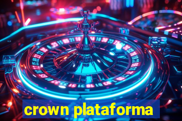 crown plataforma