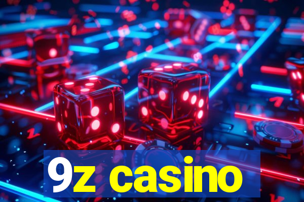 9z casino