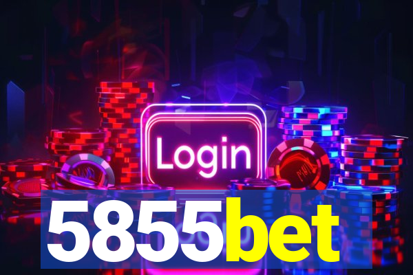 5855bet