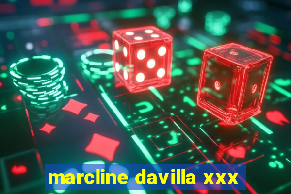 marcline davilla xxx