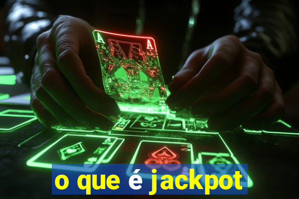 o que é jackpot