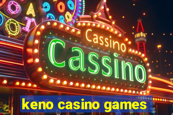 keno casino games