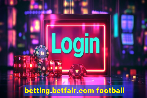 betting.betfair.com football