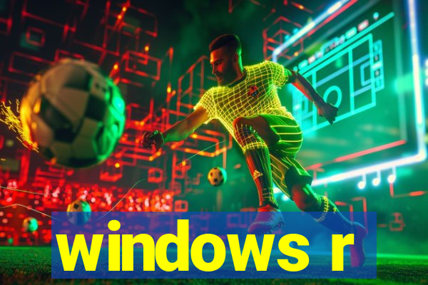 windows r