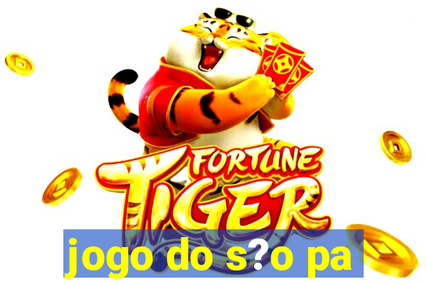 jogo do s?o pa